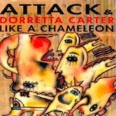 ATTACK "Like a Chameleon"